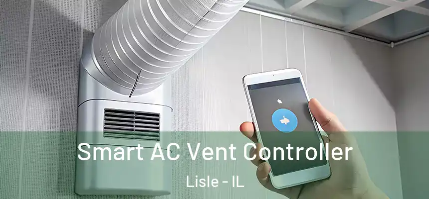  Smart AC Vent Controller Lisle - IL